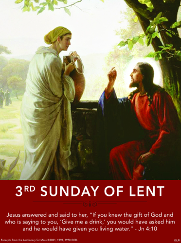 The Third Sunday of Lent
