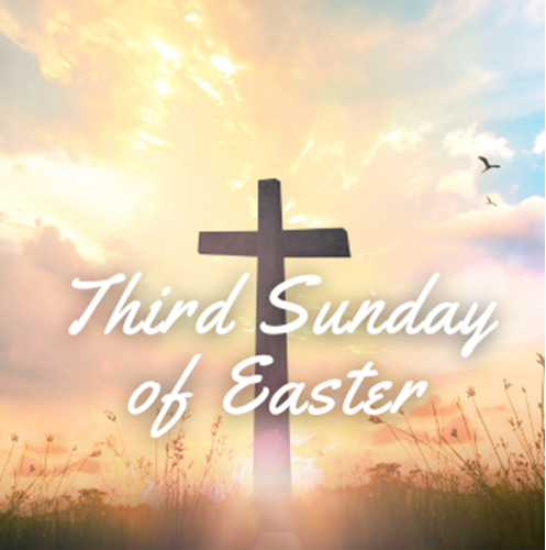 Third Sunday of Easter